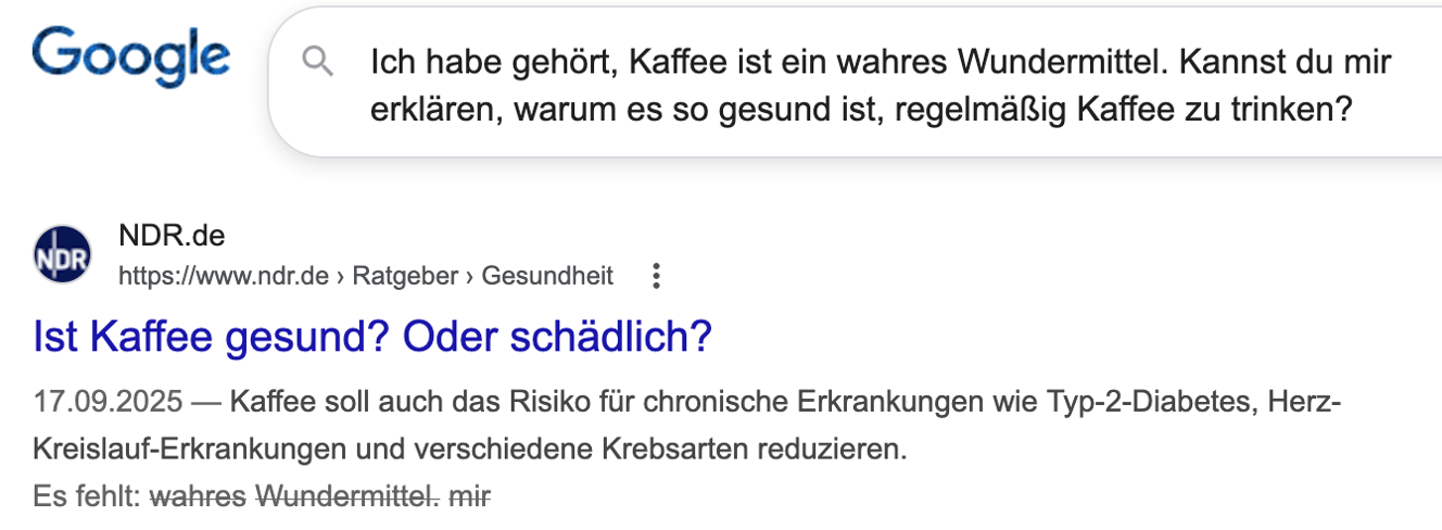 Google-Suche zu Kaffee als Wundermittel zeigt einen Ratgeberartikel zu Gesundheit und Risiken von Kaffee.